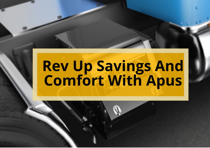 Rev Up Savings And Comfort With Apus