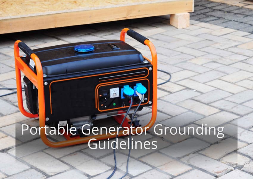 Portable Generator Grounding Guidelines