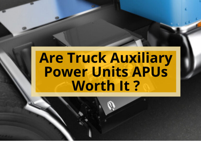 Are Truck Auxiliary Power Units Apus Worth It