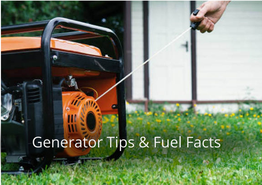 Generator Tips & Fuel Facts