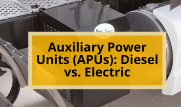 Auxiliary Power Units (APUs): Diesel vs. Electric
