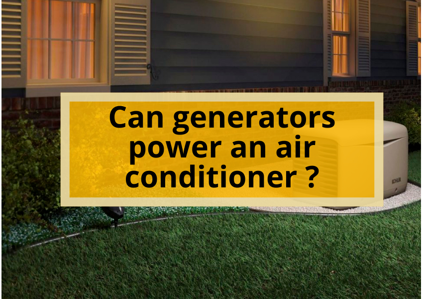 Can Generators Power an Air Conditioner