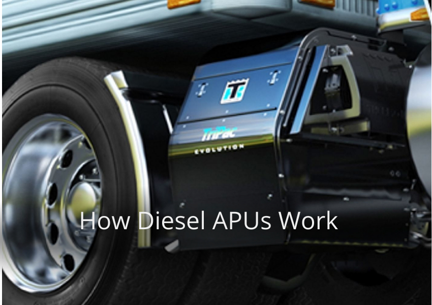 How Diesel APUs Work
