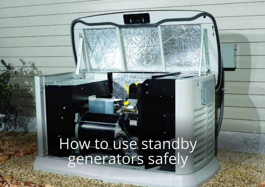 How to use standby generators safely