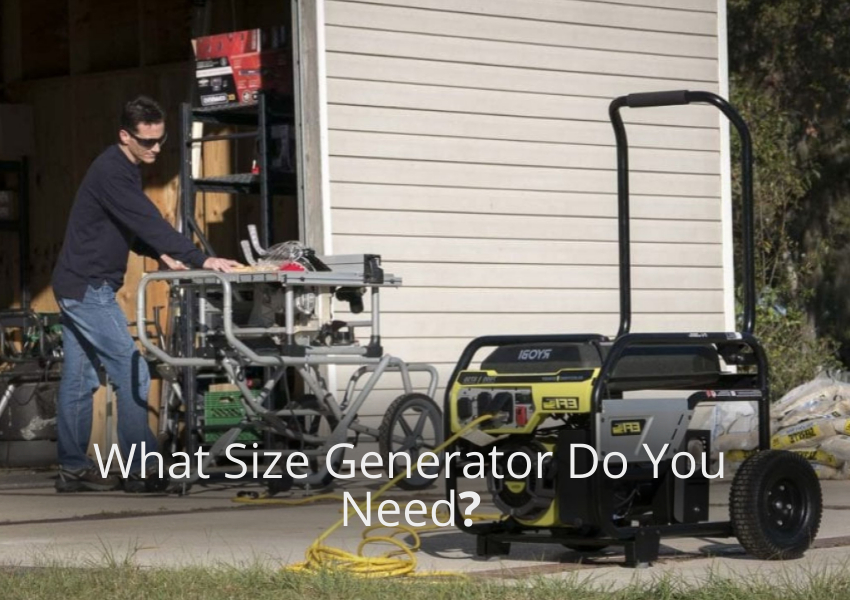 What Size Generator Do You Need